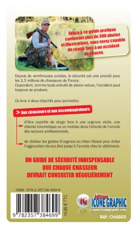 Guide Pratique 1er Secours Aux Chasseurs & à Leur Chien